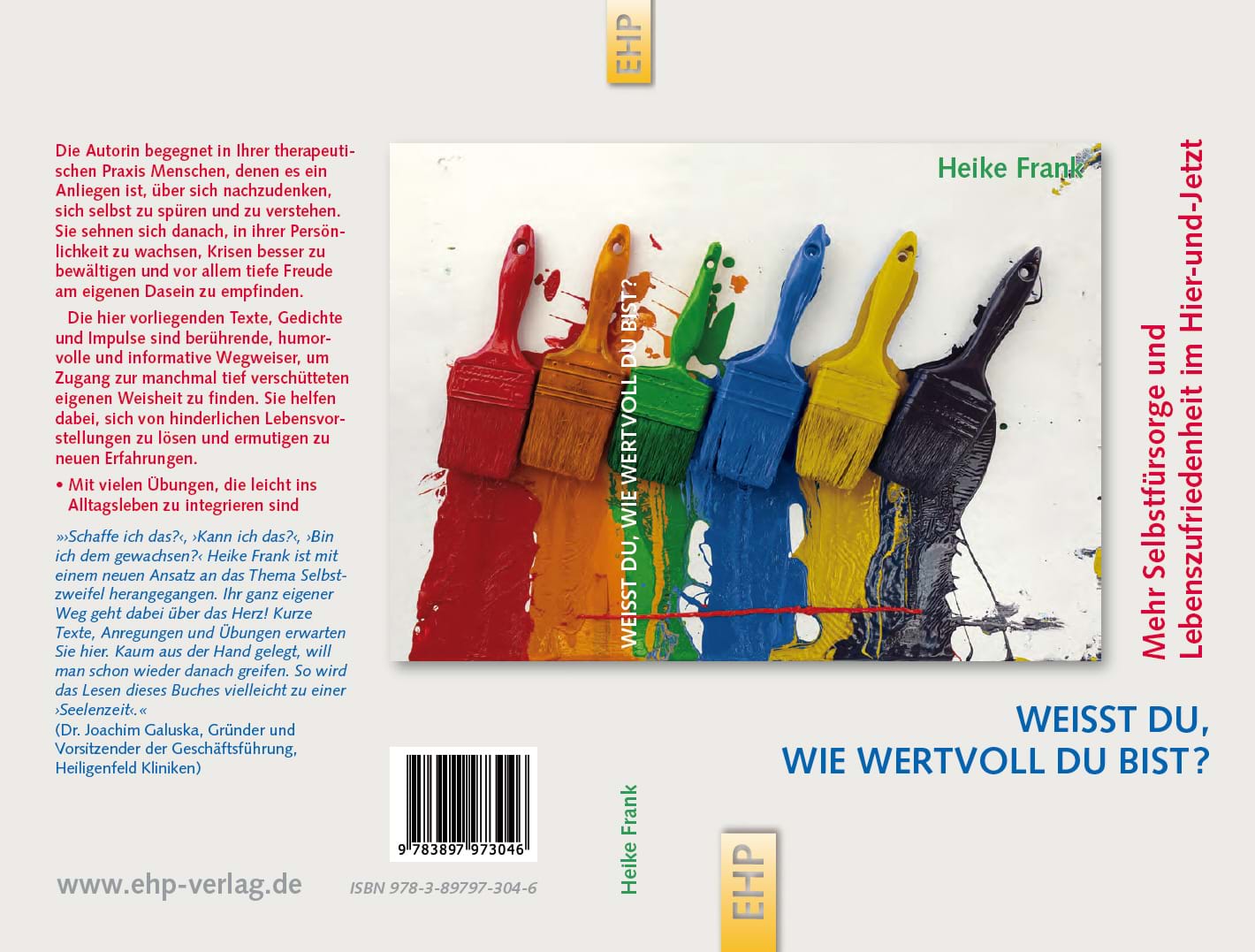 Buch von Heike Frank: Weißt du, wie wertvoll du bist?: Mehr Selbstfürsorge und Lebenszufriedenheit im Hier-und-Jetzt (EHP-Kompakt) Gebundene Ausgabe
